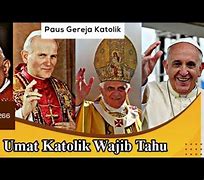 Siapakah Nama Paus Gereja Katolik Saat Ini Adalah